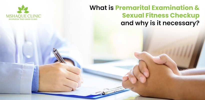 What is Premarital Examination & Sexual Fitness? | MSHaque Clinic