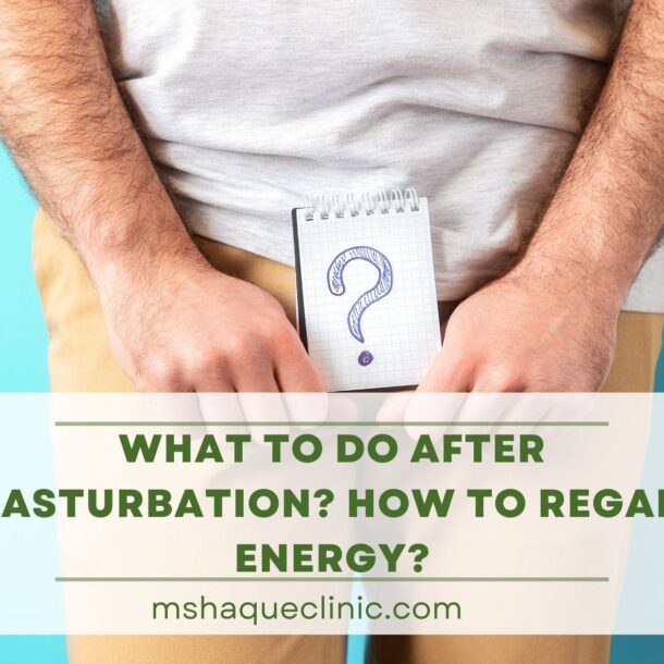 What To Do After Masturbation?