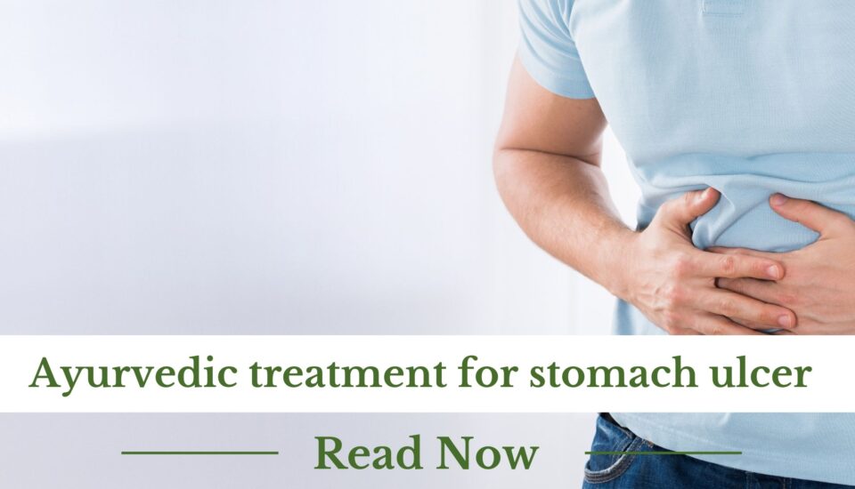 Ayurvedic treatment for stomach ulcer