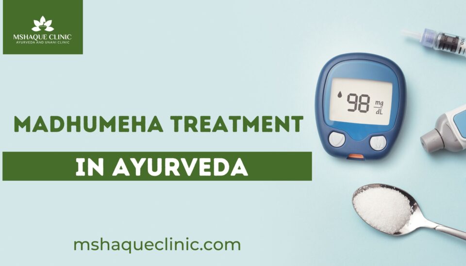 Madhumeha Treatment In Ayurveda