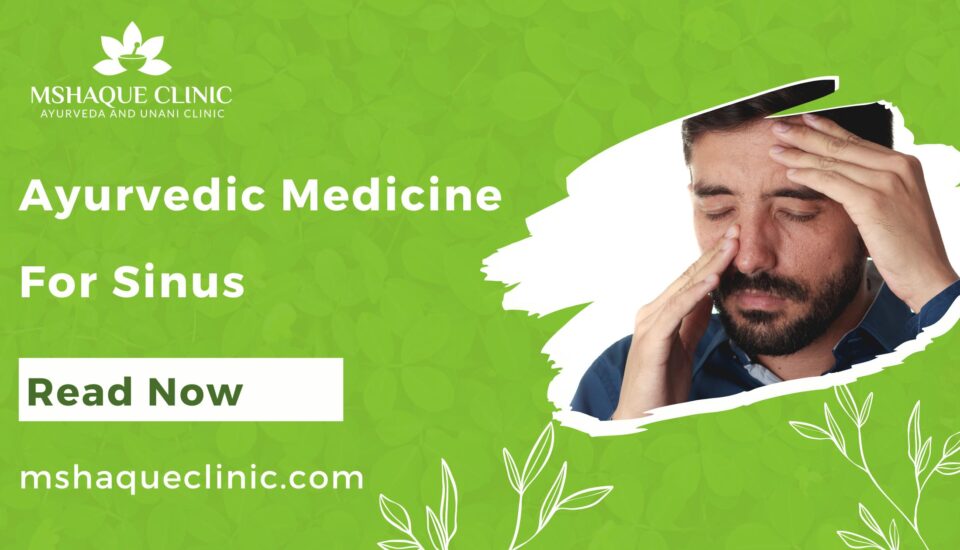 Ayurvedic Medicine For Sinus