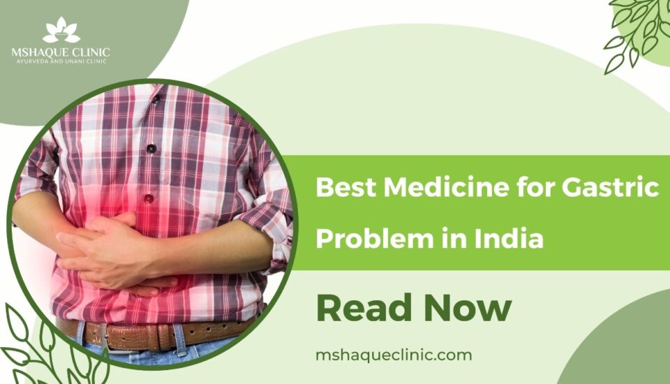 Best Medicine For Gastric Problem In India