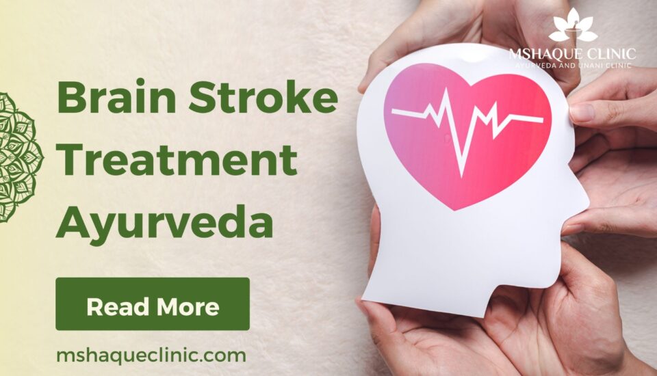 Brain Stroke Treatment Ayurveda