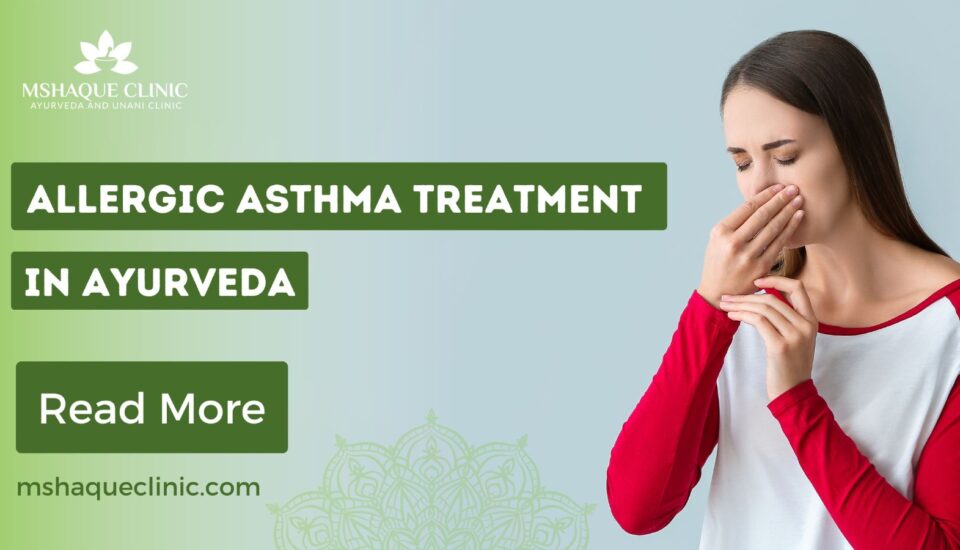 Allergic Asthma Treatment In Ayurveda