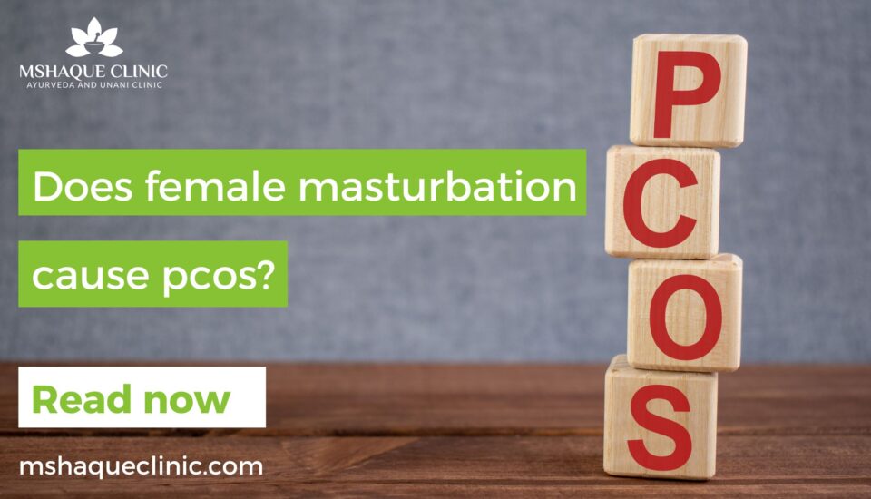 Does female masturbation cause pcos?