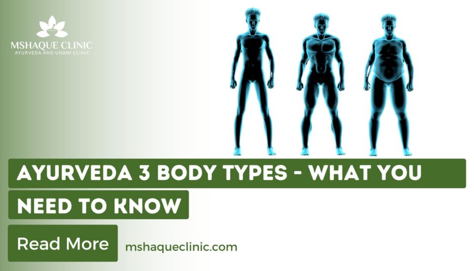 Ayurveda 3 Body Types