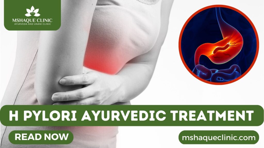 H Pylori Ayurvedic Treatment