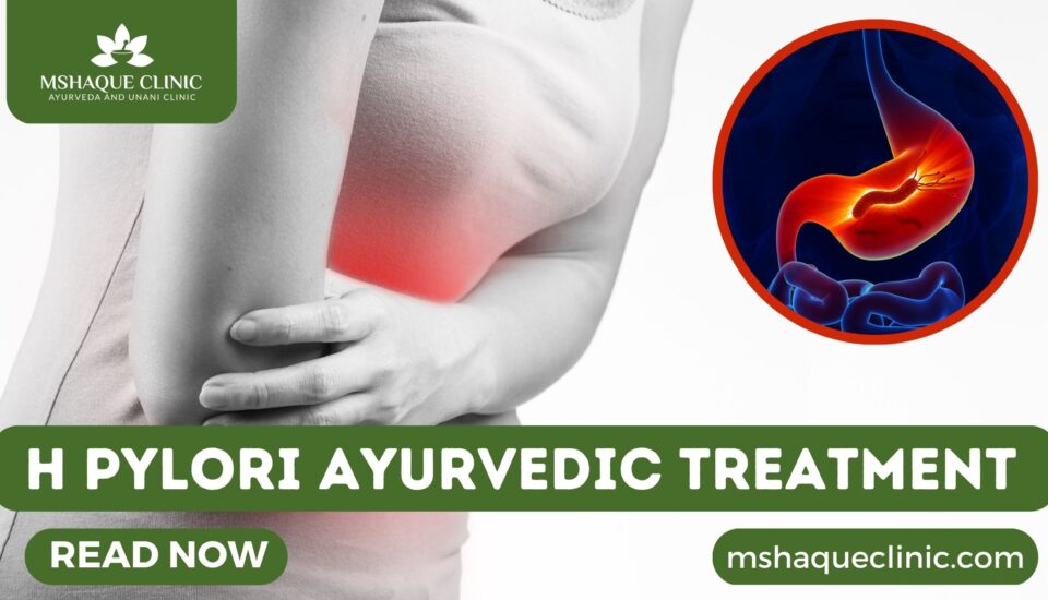 H Pylori Ayurvedic Treatment