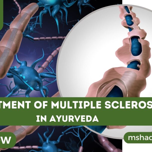 Treatment Of Multiple Sclerosis In Ayurveda
