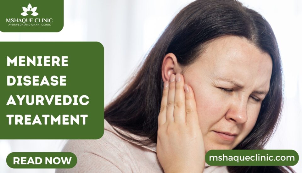 Meniere Disease Ayurvedic Treatment