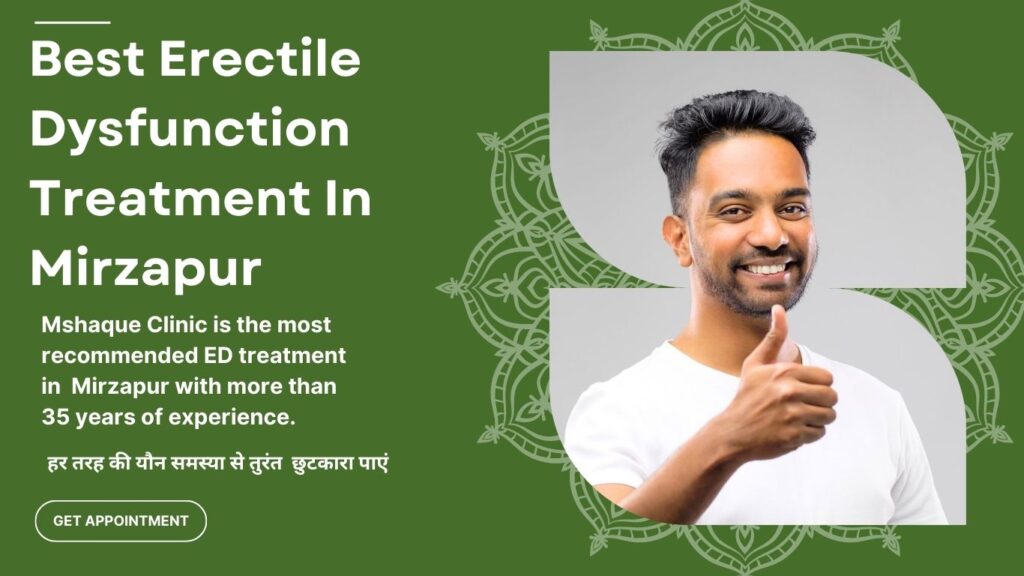 Best Erectile Dysfunction Treatment In Mirzapur