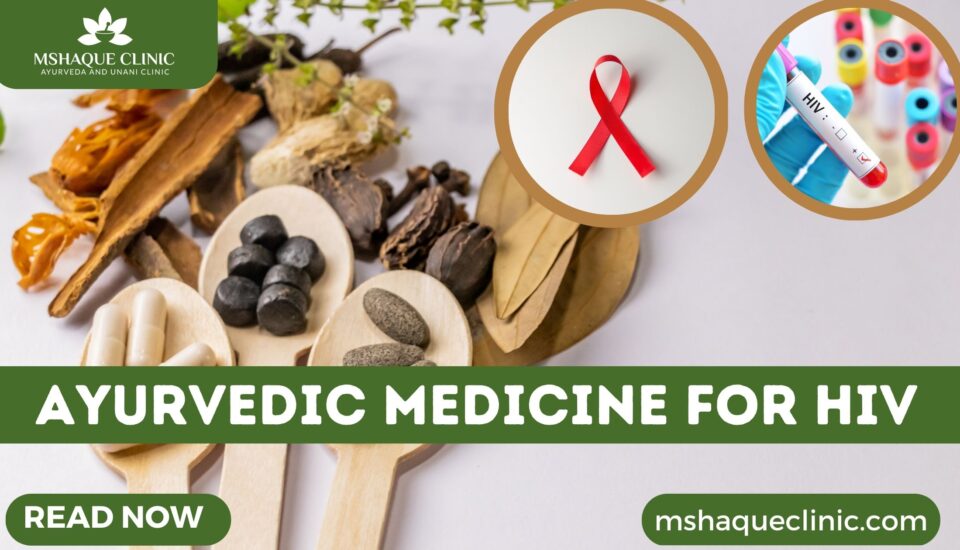 Ayurvedic Medicine For HIV