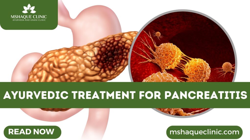 Ayurvedic Treatment For Pancreatitis