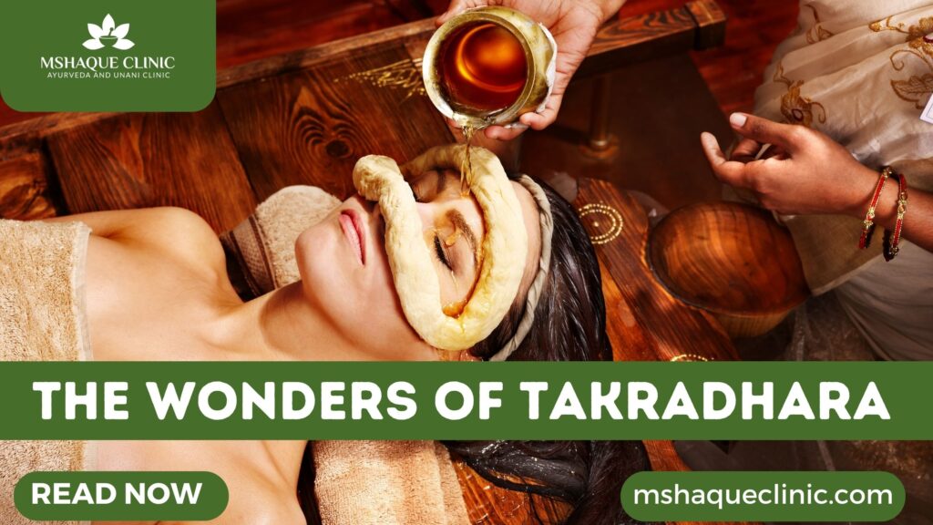 Takradhara Benefits
