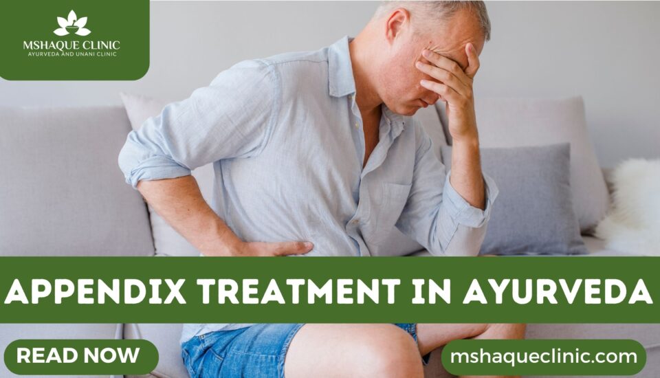 Appendix Treatment In Ayurveda