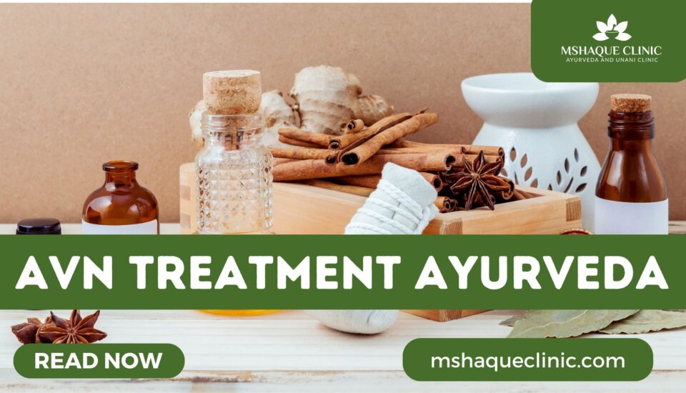 AVN Treatment Ayurveda