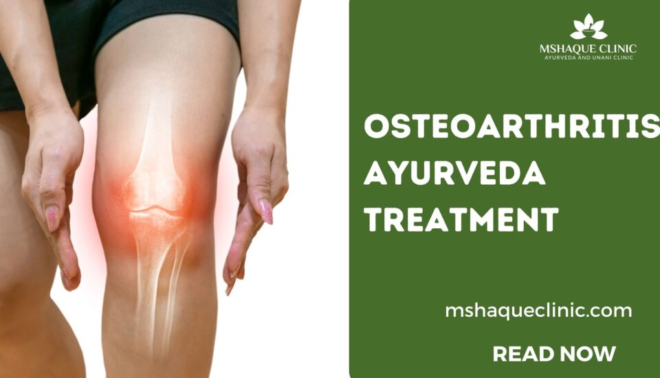 Osteoarthritis Ayurveda Treatment