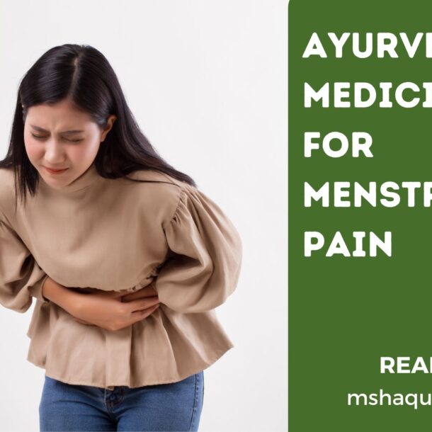 Ayurvedic Medicine For Menstrual Pain