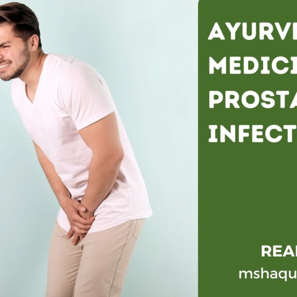 Ayurvedic Medicine For Prostate Infection