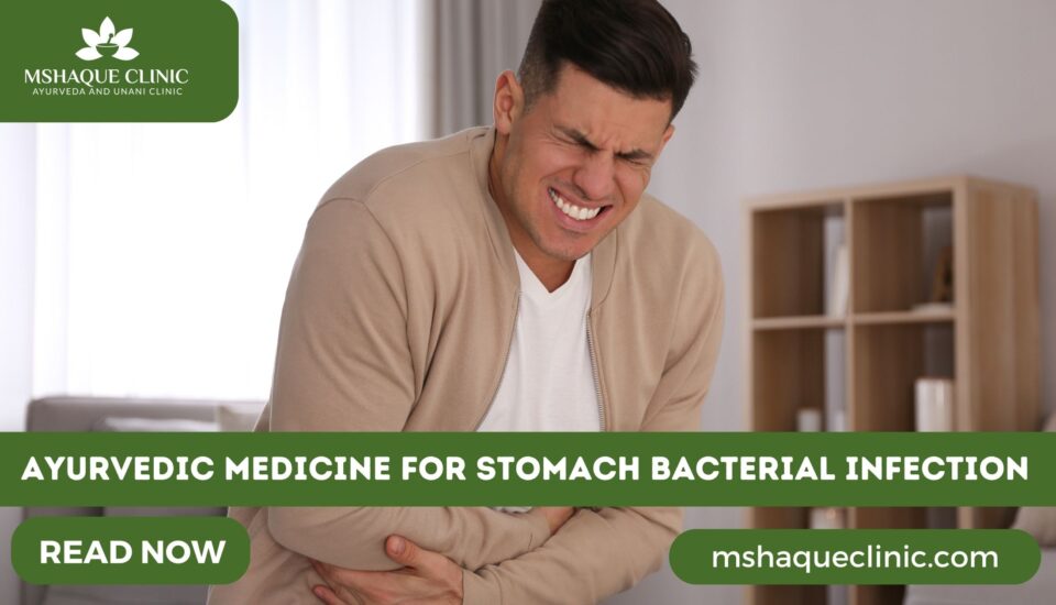 Ayurvedic Medicine For Stomach Bacterial Infection