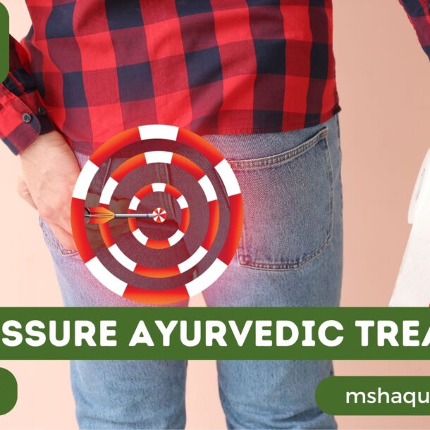 Anal Fissure Ayurvedic Treatment