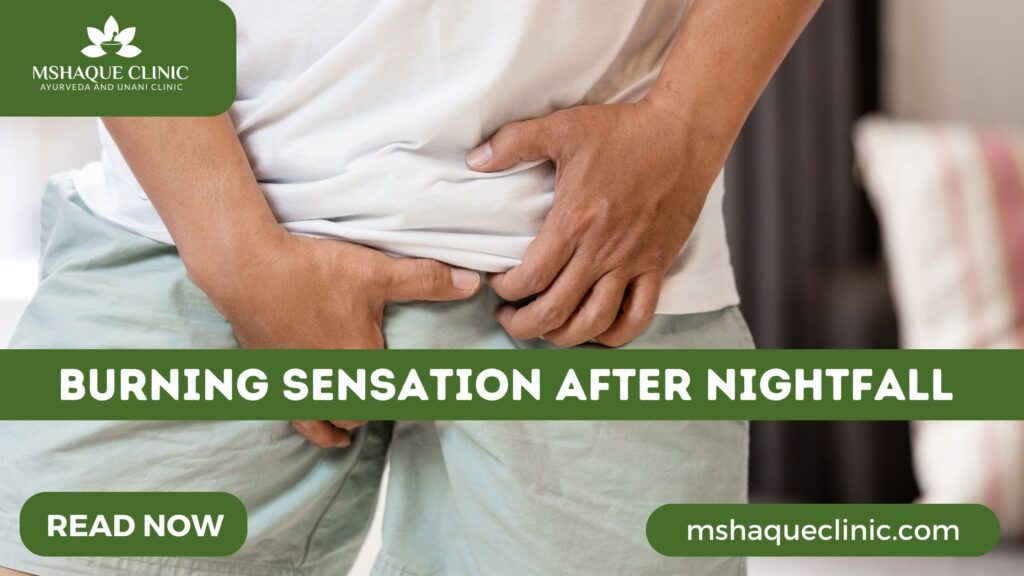 Burning Sensation After Nightfall