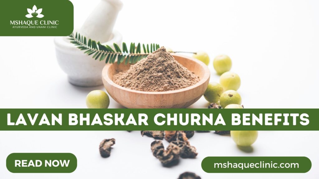 Lavan Bhaskar Churna Benefits