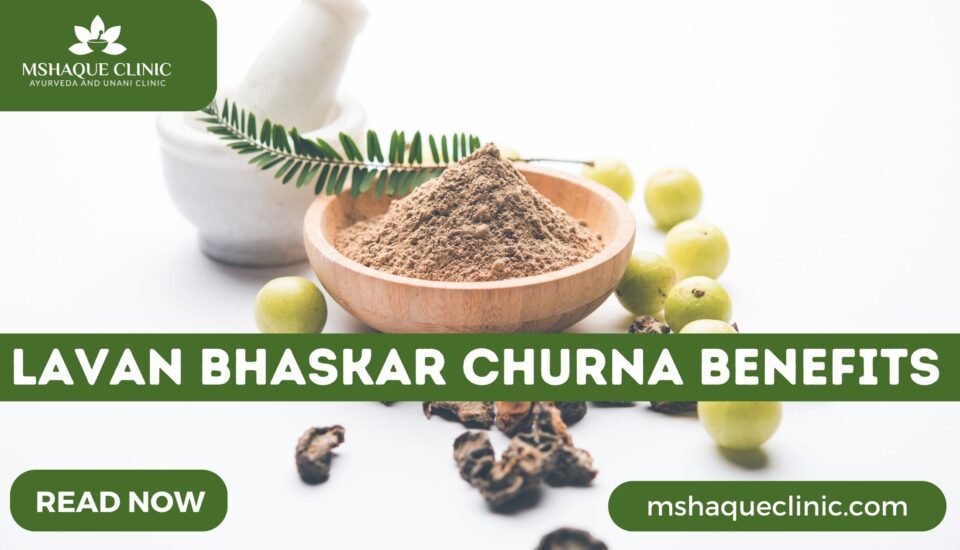 Lavan Bhaskar Churna Benefits