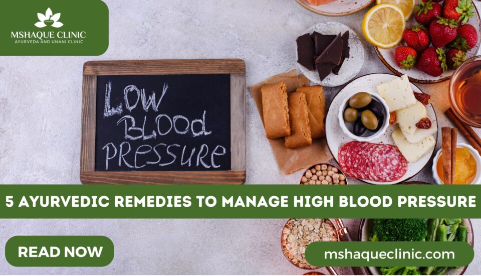 5 Ayurvedic Remedies To Manage High Blood Pressure