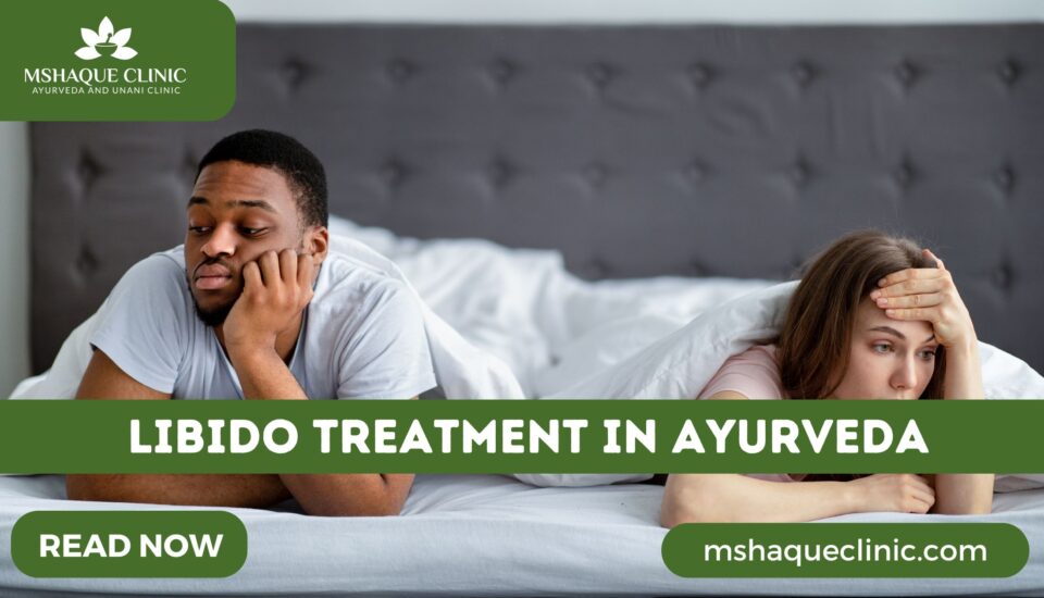 Libido Treatment In Ayurveda