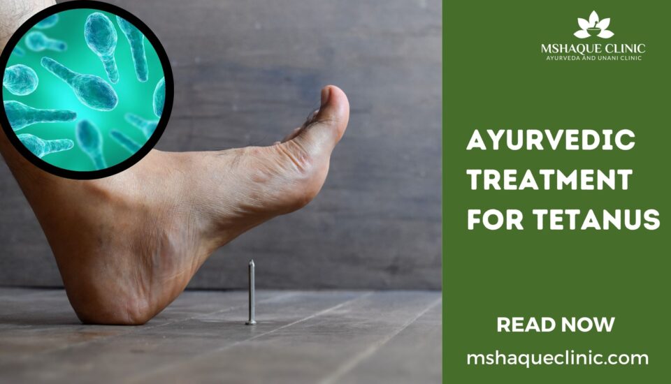 Ayurvedic Treatment For Tetanus