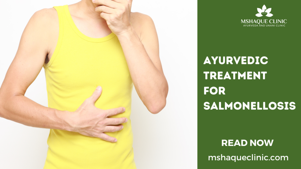 Ayurvedic Treatment For Salmonellosis
