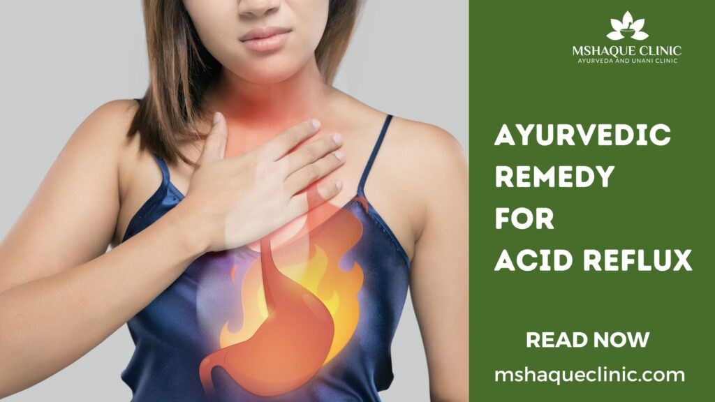 Ayurvedic Remedy For Acid Reflux