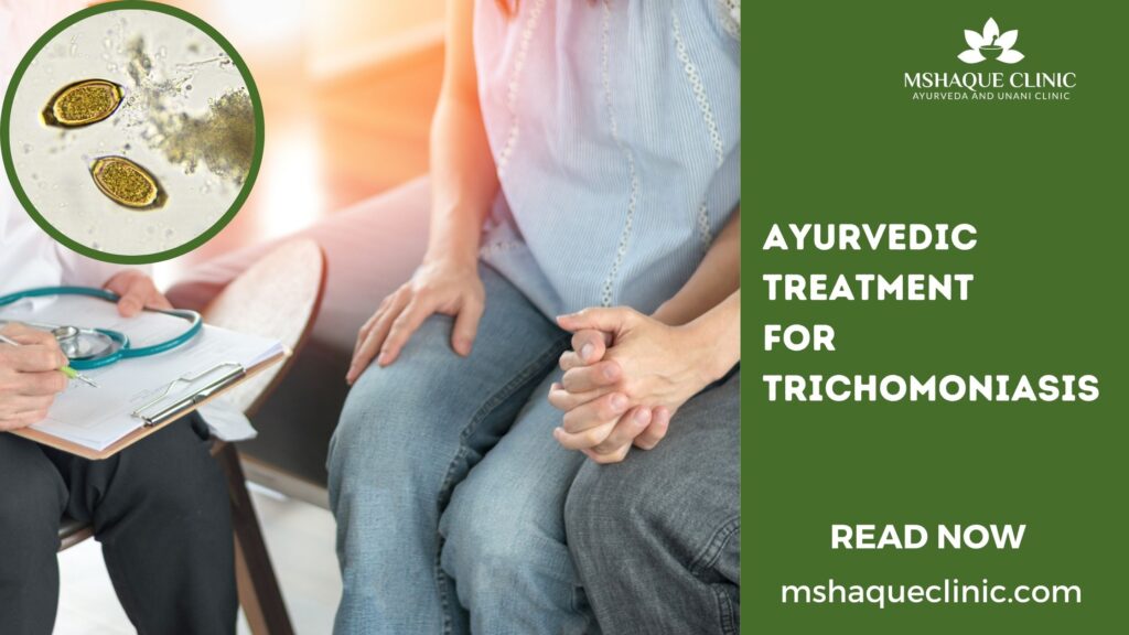 Ayurvedic Treatment For Trichomoniasis