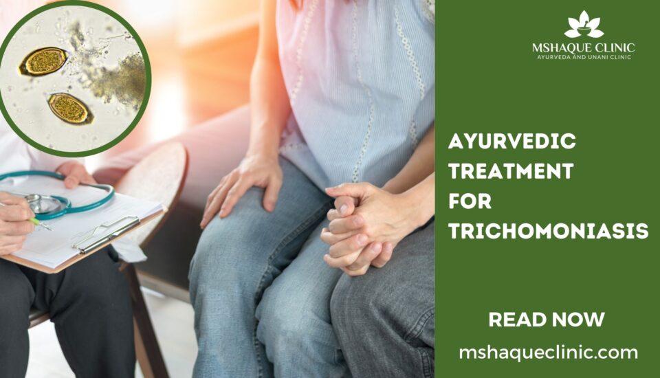 Ayurvedic Treatment For Trichomoniasis