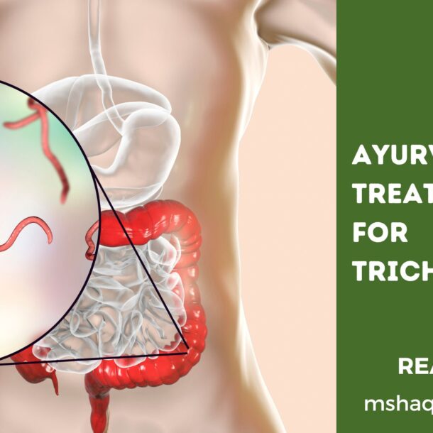 Ayurvedic Treatment For Trichinellosis