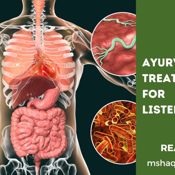 Ayurvedic Treatment For Listeriosis