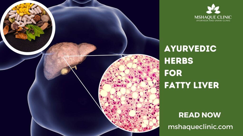 Ayurvedic Herbs For Fatty Liver