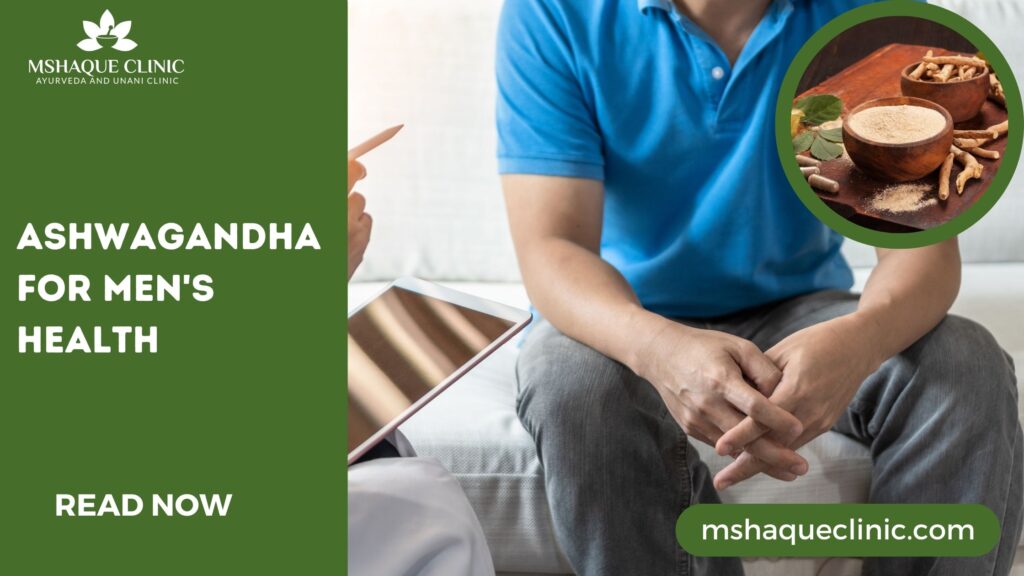 Ashwagandha For Men's Health