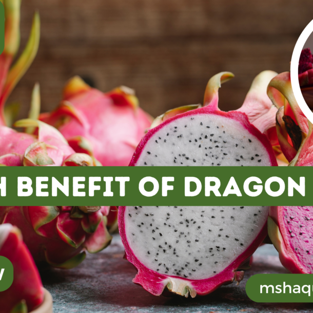 Health Benefit Of Dragon Fruit