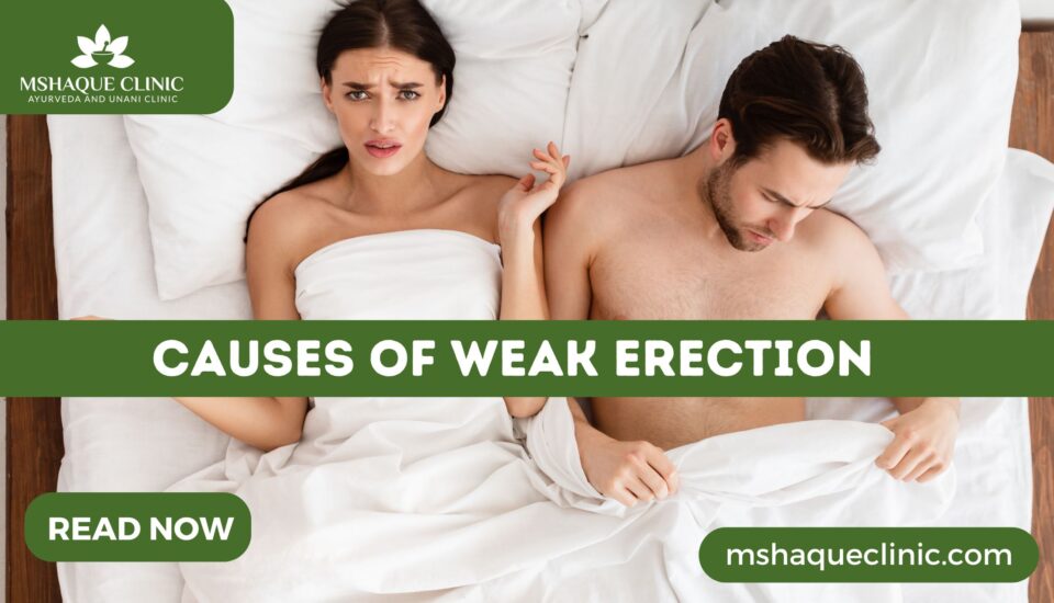 Causes Of Weak Erection