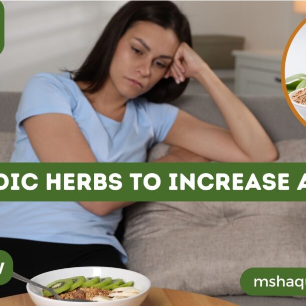 Ayurvedic Herbs To Increase Appetite