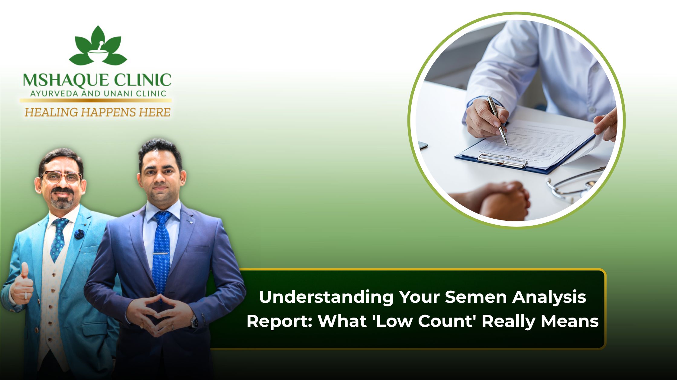 Understanding Your Semen Analysis Report: What 'Low Count' Really Means