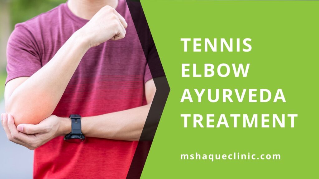 tennis elbow Ayurveda