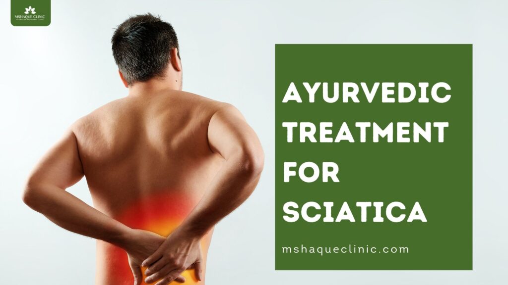 ayurvedic treatment for sciatica