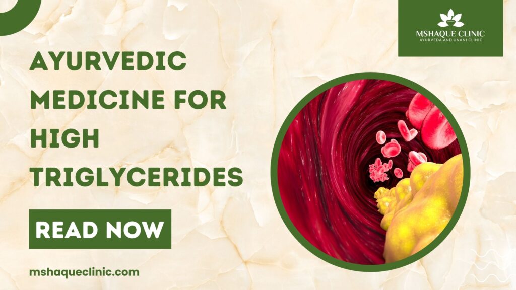 Ayurvedic medicine for high triglycerides