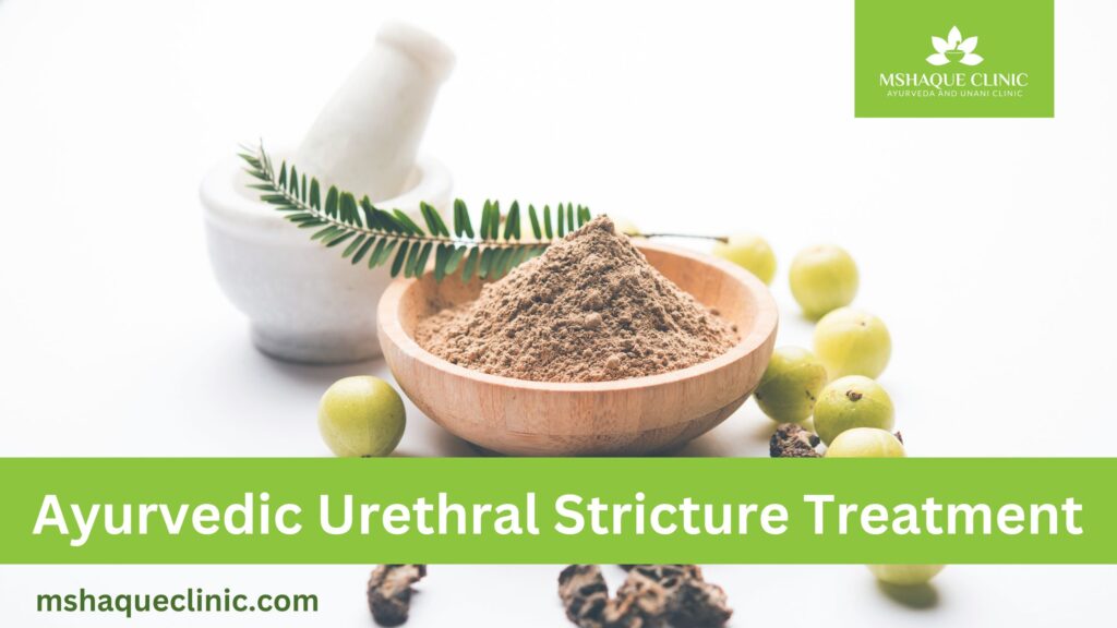 Urethral Stricture Treatment Ayurvedic