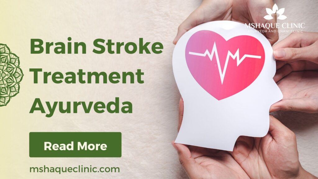 Brain Stroke Treatment Ayurveda
