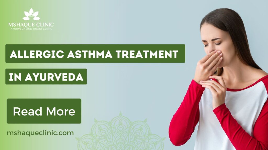 Allergic Asthma Treatment In Ayurveda