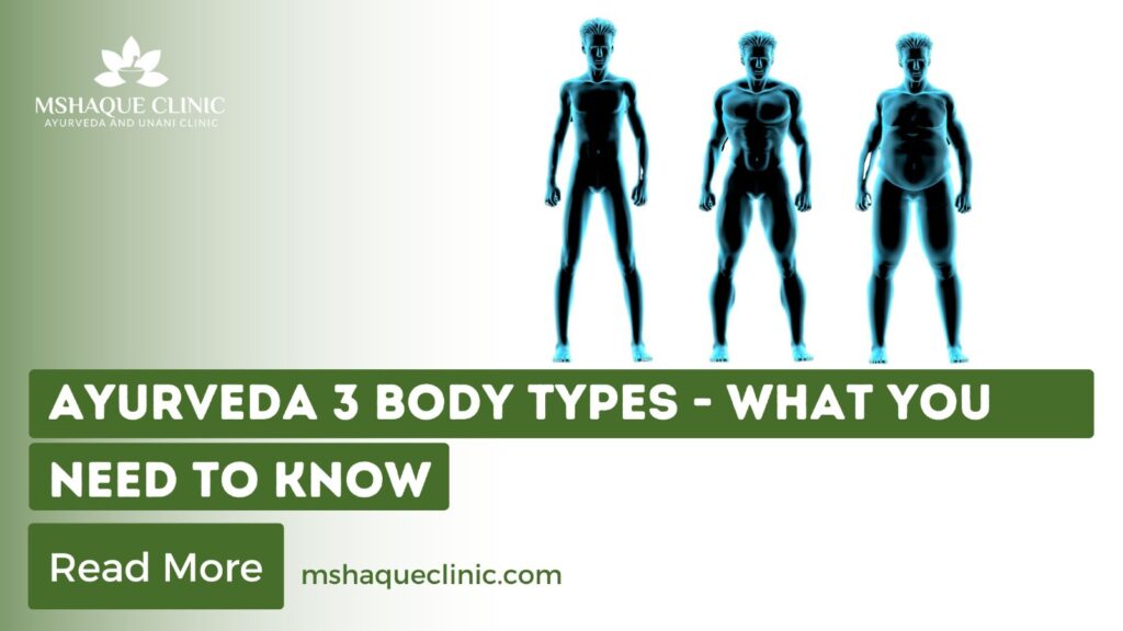 Ayurveda 3 Body Types